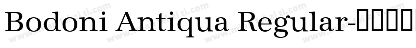 Bodoni Antiqua Regular字体转换